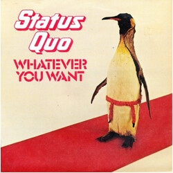Status Quo Whatever You Want VINYL 7" USED