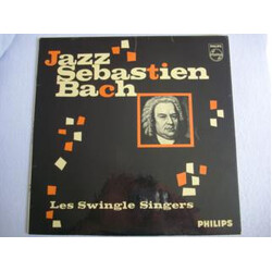 Les Swingle Singers Jazz Sébastian Bach Vinyl LP USED