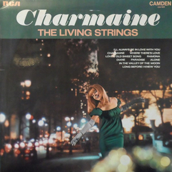 Living Strings Charmaine Vinyl LP USED