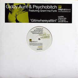 Giddy Aunt / Psychobitch Gitinwhereyafitin! Vinyl 12" USED