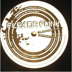 FlexdeFunk / MC Kyla D-Man Heading On A Mission USED VINYL 12INCH