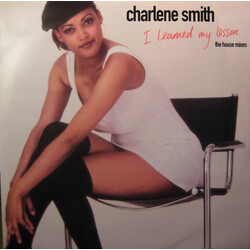 Charlene Smith I Learned My Lesson (The House Mixes) USED VINYL 12INCH