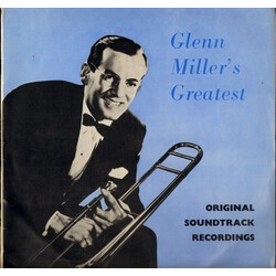Glenn Miller And His Orchestra Glenn Miller's Greatest - Original Soundtrack Recordings Vinyl LP USED