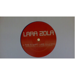 Lara Zola This Is What I Like (MaUVe Remixes) VINYL 12" USED