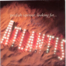 Prefab Sprout Looking For Atlantis USED VINYL 7INCH 45 RPM SINGLE STEREO