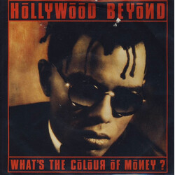 Hollywood Beyond What's The Colour Of Money? USED VINYL 7INCH 45 RPM