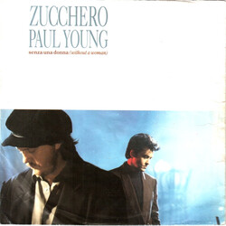 Zucchero / Paul Young Senza Una Donna (Without A Woman) USED VINYL 7INCH SINGLE 45 RPM