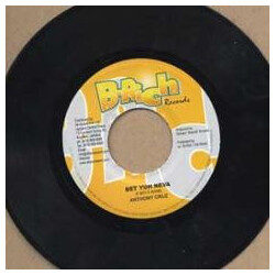 Anthony Cruz / Da'Ville Bet Yuh Neva / No Matter What USED VINYL 7INCH 45 RPM