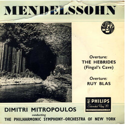 Felix Mendelssohn-Bartholdy / Dimitri Mitropoulos / The New York Philharmonic Orchestra Overture: The Hebrides (Fingal's Cave) / Overture: Ruy Blas Vi