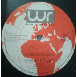 Poison Chang Look Good Bad Vinyl 12" USED