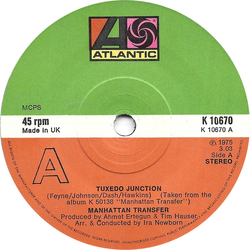 The Manhattan Transfer Tuxedo Junction Vinyl 7" USED