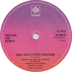 Millican & Nesbitt How I Wish It Were Christmas USED VINYL 7INCH 45 RPM SINGLE