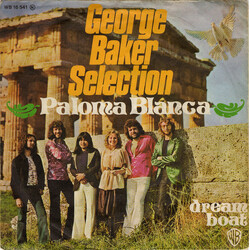 George Baker Selection Paloma Blanca USED VINYL 7INCH 45 RPM SINGLE STEREO