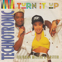 Technotronic / Melissa / Einstein (2) Turn It Up USED VINYL 7INCH SINGLE 45 RPM