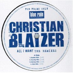 Christian Blaizer All I Want (The Remixes) USED VINYL 12INCH PROMO
