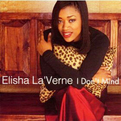 Elisha La'Verne I Don't Mind USED VINYL 12INCH 33 S RPM