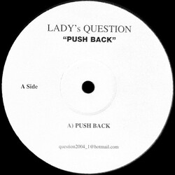 Lady's Question Push Back Vinyl 12" USED