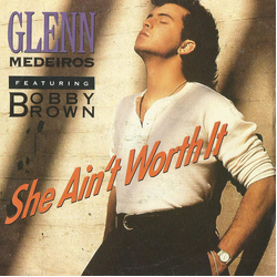 Glenn Medeiros / Bobby Brown She Ain't Worth It Vinyl 7" USED