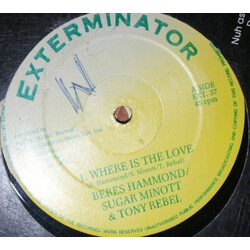 Beres Hammond / Sugar Minott / Tony Rebel Where Is The Love USED VINYL 12INCH 45 RPM