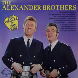 The Alexander Brothers The Waggle O' The Kilt Vinyl LP USED
