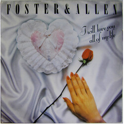 Foster & Allen I Will Love You All Of My Life Vinyl LP USED