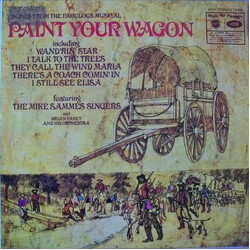 Mike Sammes Singers / Brian Fahey And His Orchestra Songs From The Fabulous Musical Paint Your Wagon Vinyl LP USED