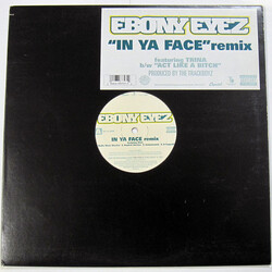 Ebony Eyez / Trina In Ya Face (Remix) USED VINYL 12INCH 33 S RPM