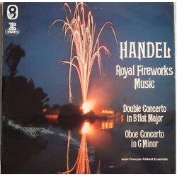 Georg Friedrich Händel / Orchestre De Chambre Jean-François Paillard Royal Fireworks Music, Double Concerto In B Flat Major, Oboe Concerto In G Minor 