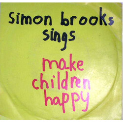 Simon Brooks Make Children Happy USED VINYL 7INCH SINGLE