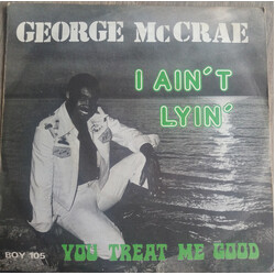 George McCrae I Ain't Lyin' VINYL 7" USED