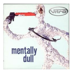 Vitro Mentally Dull USED VINYL 7INCH SINGLE