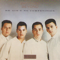 Brother Beyond He Ain't No Competition USED VINYL 7INCH SINGLE LIMITED EDITION STEREO