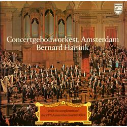 Concertgebouworkest / Bernard Haitink With The Compliments Of The VVV Amsterdam Tourist Office Vinyl LP USED