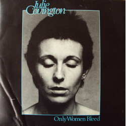 Julie Covington Only Women Bleed VINYL 7" USED