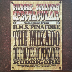 The Royal Philharmonic Orchestra / Sir Malcolm Sargent / D'Oyly Carte Opera Company / Gilbert & Sullivan Gilbert & Sullivan Spectacular - Selections F