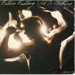Fiction Factory All Or Nothing VINYL 7" USED