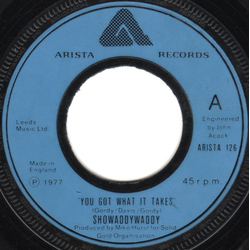 Showaddywaddy You Got What It Takes Vinyl 7" USED