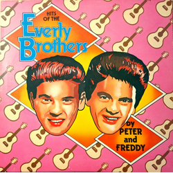 Peter & Freddy Hits Of The Everly Brothers Vinyl LP USED