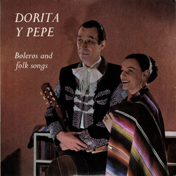 Dorita Y Pepe Boleros And Folk Songs Vinyl LP USED