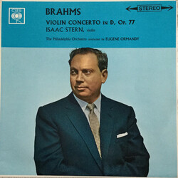 Isaac Stern / Johannes Brahms / Eugene Ormandy / The Philadelphia Orchestra Violin Concerto In D, Op. 77 Vinyl LP USED