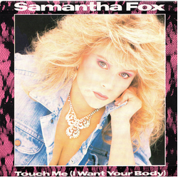 Samantha Fox Touch Me (I Want Your Body) Vinyl 7" USED