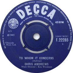 Chris Andrews (3) To Whom It Concerns USED VINYL 7INCH 45 RPM SINGLE