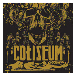 Coliseum (2) Goddamage EP USED VINYL 12INCH 33 S RPM DELUXE EDITION REISSUE REMASTERED