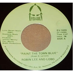 Robin Lee (2) / Lobo (3) Paint The Town Blue USED VINYL 7INCH 45 RPM SINGLE