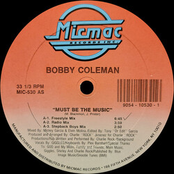 Bobby Coleman Must Be The Music VINYL 12" USED
