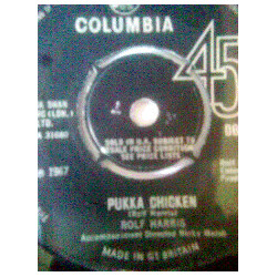 Rolf Harris Pukka Chicken / Here Come The Bees (Love Has Gone) USED VINYL 7INCH SINGLE