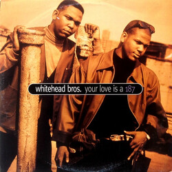 Whitehead Bros. Your Love Is A 187 USED VINYL 12INCH