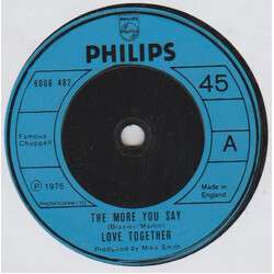 Love Together The More You Say USED VINYL 7INCH SINGLE