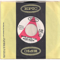 Shane Martin (2) Something Beautiful Is Gone / Let Me Live USED VINYL 7INCH 45 RPM PROMO