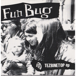 Fun Bug Tezbinetop EP USED VINYL 7INCH EP 33 S RPM